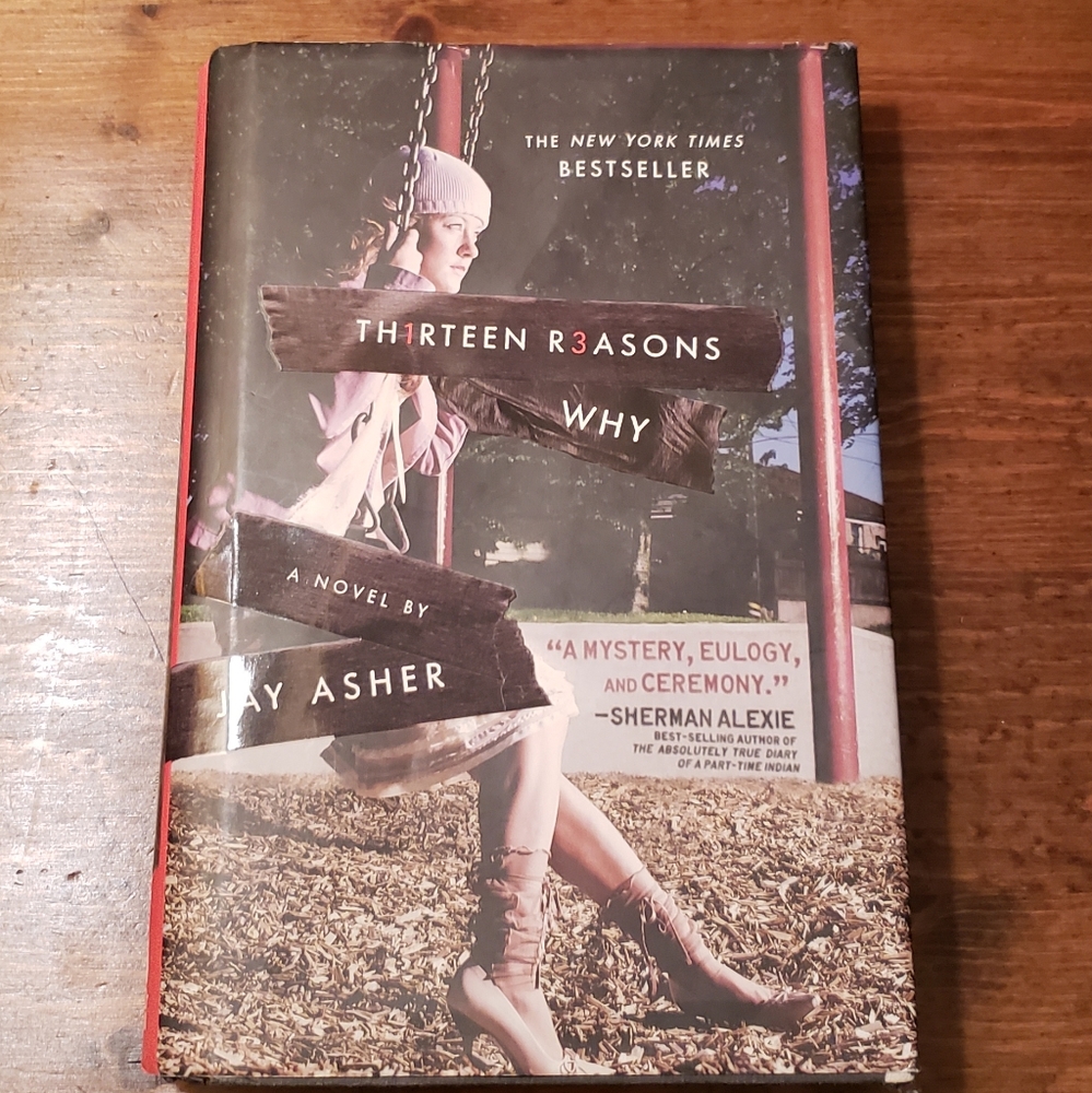 Thirteen Reasons Why by Jay Asher